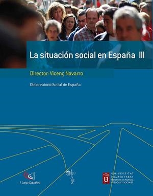 SITUACION SOCIAL EN ESPAÑA (2009), LA | 9788497429467 | NAVARRO, VICENT