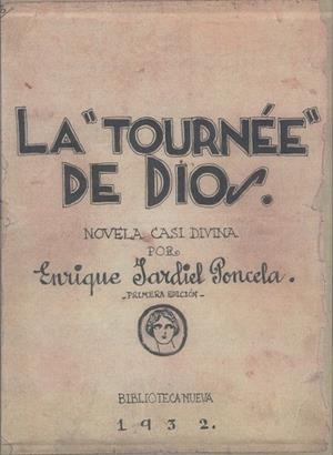 TOURNEE DE DIOS, LA (EDICION FACSIMIL DEL MANUSCRITO) | 9788470309700 | JARDIEL PONCELA, ENRIQUE