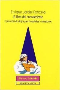 LIBRO DEL CONVALECIENTE, EL | 9788470301438 | JARDIEL PONCELA, EVENGELINA