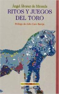 RITOS Y JUEGOS DEL TORO | 9788470305436 | ALVAREZ DE MIRANDA, PEDRO