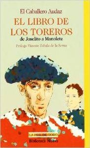 LIBRO DE LOS TOREROS, EL | 9788470305429 | CABALLERO ANDALUZ