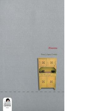 ALACENA | 9788492619924 | LOPEZ, PURA