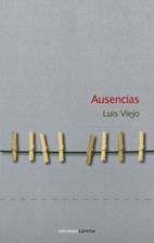 AUSENCIAS | 9788415471950 | VIEJO, LUIS