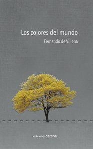 COLORES DEL MUNDO, LOS | 9788416054077 | DE VILLENA, FERNANDO