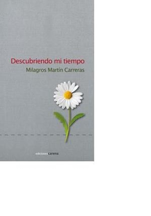 DESCUBRIENDO MI TIEMPO | 9788415021148 | MARTIN, MILAGROS