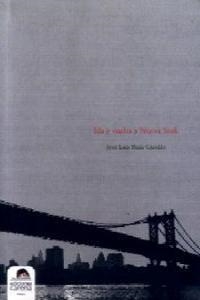 IDA Y VUELTA A NY | 9788492619139 | RUIZ CASTILLO, JOSE LUIS