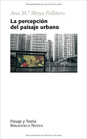 PERCEPCION DEL PAISAJE URBANO, LA | 9788499401966 | MOYA, ANA MARIA