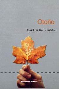 OTOÑO | 9788416054046 | RUIZ CASTILLO, JOSE LUIS