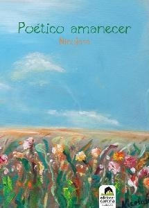 POETICO AMANECER | 9788492619900 | MARTINEZ JIMENEZ, NICOLASA
