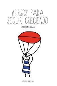 VERSOS PARA IR CRECIENDO II | 9788415681069 | PLAZA ARNAIZ, Mª DEL CARMEN