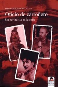 OFICIO DE CARROÑERO | 9788492619092 | DALMASES, PABLO IGNACIO DE