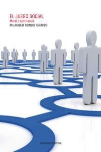 JUEGO SOCIAL, EL | 9788415681304 | RONDO IGAMBO, MUAKUKU
