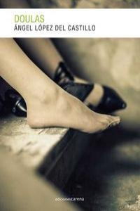 DOULAS | 9788415681885 | LOPEZ DEL CASTILLO, ANGEL MANUEL