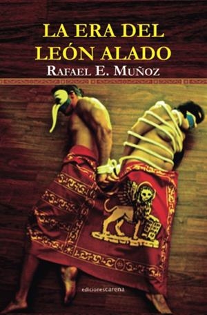 ERA DEL LEON ALADO, LA | 9788416054534 | MUÑOZ AGUERA, RAFAEL EDUARDO