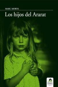 HIJOS DEL ARARAT, LOS | 9788496357778 | MORTE, MARC