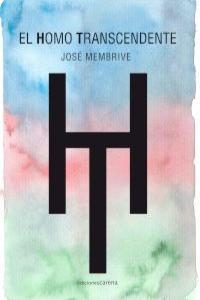 HOMO TRANSCENDENTE, EL | 9788415681557 | MEMBRIVE MEMBRIVE, JOSE