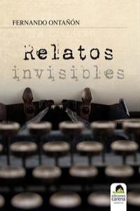 RELATOS INVISIBLES | 9788415021452 | PEREZ, FERNANDO