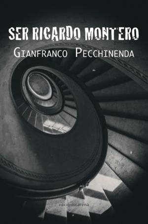 SER RICARDO MONTERO | 9788416054510 | PECCHINENDA, GIANFRANCO
