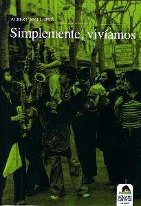 SIMPLEMENTE VIVIAMOS | 9788492619535 | MALLOFRE MILA, ALBERT
