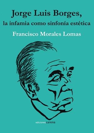 JORGE LUIS BORGES | 9788415324058 | MORALES LOMAS, FRANCISCO