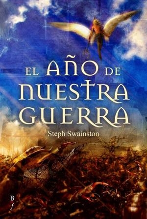 AÑO DE NUESTRA GUERRA | 9788496173408 | SWAINSTON, STEPH