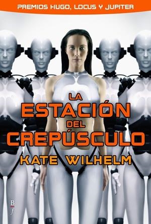 ESTACION DEL CREPUSCULO, LA | 9788496173910 | WILHELM, KATE