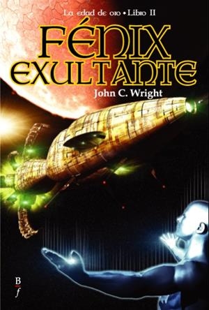 FENIX EXULTANTE. LIBRO II | 9788496173293 | WRIGHT, JOHN C.