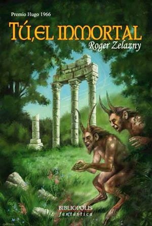 TU EL INMORTAL | 9788496173163 | ZELAZNY, ROGER