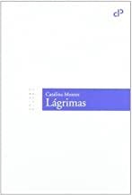 LAGRIMAS | 9788496932739 | MONTES, CATALINA