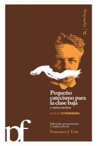 PEQUEÑO CATECISMO PARA LA CLASE BAJA | 9788461353927 | STRINDBERG, AUGUST