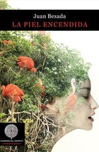 PIEL ENCENDIDA, LA | 9788494253980 | BESADA GESTO, JUAN
