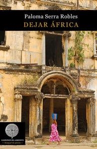 DEJAR AFRICA | 9788494253973 | SERRA ROBLES, PALOMA