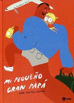 MI PEQUEÑO GRAN PAPA | 9788460852551 | KANSTAD JOHNSEN, MARI