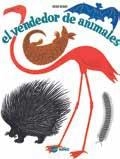 VENDEDOR DE ANIMALES, EL | 9789569569074 | MUNARI, BRUNO