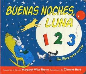 BUENAS NOCHES LUNA 123 | 9788484706106 | WISE BROWN, MARGARET