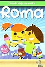 ROMA : GUÍA DE VIAJE PARA NIÑOS [2012] | 9788480237482 | GUINDEL, FRANCISCO JAVIER / GUINDEL, MARIO