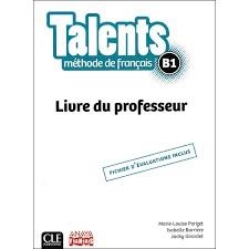 TALENTS, LIVRE DE PROFESSEUR C1/C2.. | 9782090386424