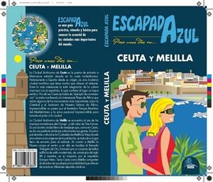 CEUTA Y MELILLA : ESCAPADA AZUL [2019] | 9788417823634 | CABRERA, DANIEL/LEDRADO, PALOMA