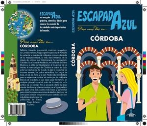CORDOBA : ESCAPADA AZUL [2019] | 9788417823641 | CABRERA, DANIEL/LEDRADO, PALOMA