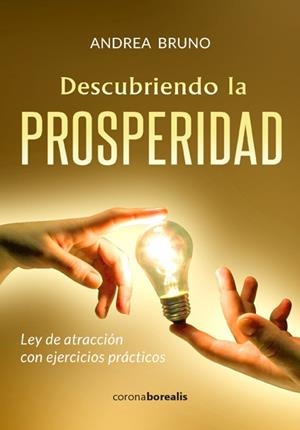DESCUBRIENDO LA PROSPERIDAD | 9788494606151 | BRUNO, ANDREA