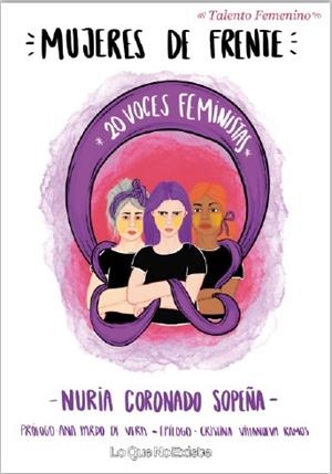 MUJERES DE FRENTE | 9788412025231 | CORONADO SOPEÑA, NURIA