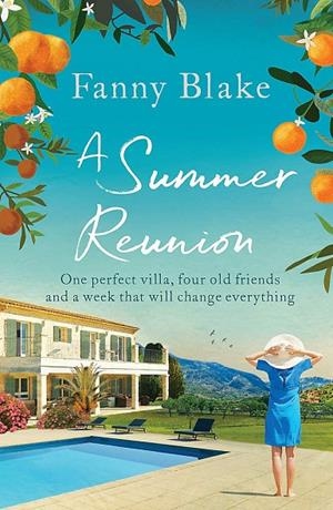 A SUMMER REUNION | 9781409177142 | BLAKE, FANNY