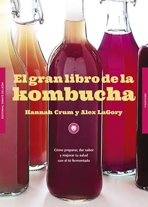 GRAN LIBRO DE LA KOMBUCHA, EL | 9788494622465 | CRUM, HAHHAH / LAGORY, ALEX