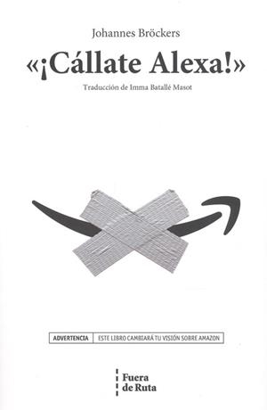 CÁLLATE, ALEXA! | 9788494789731 | BROCKERS, JOHANNES