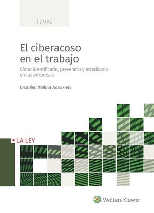 CIBERACOSO EN EL TRABAJO | 9788490208687 | MOLINA NAVARRETE, CRISTÓBAL