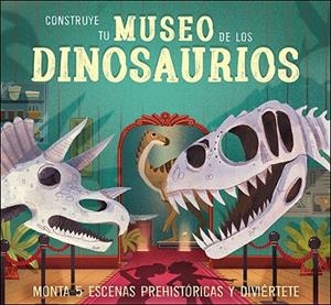 CONSTRUYE TU MUSEO DE LOS DINOSAURIOS | 9788428557351 | JACOBI, JENNY