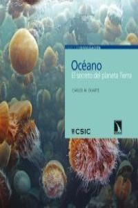OCEANO EL SECRETO DEL PLANETA TIERRA | 9788483195468 | DUARTE, CARLOS