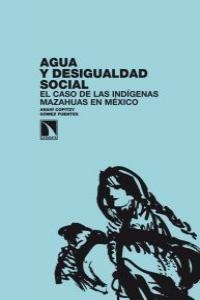 AGUA Y DESIGUALDAD SOCIAL | 9788483195420 | CAPITZY FUENTES, ANAHI