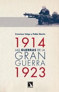 GUERRAS DE LA GRAN GUERRA, LAS | 9788483198889 | VEIGA, FRANCISCO