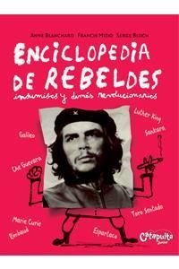 ENCICLOPEDIA DE REBELDES | 9789876370646 | VV.AA